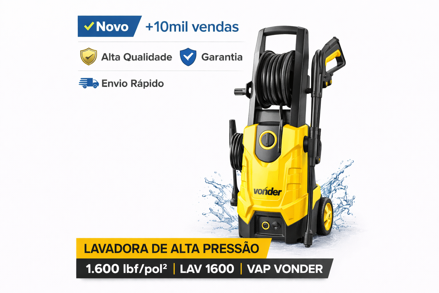 Lavadora de alta pressão Vonder LAV 1600 amarela e preta com jato de água e mangueira.